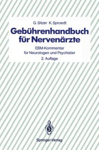 Kniha Gebuhrenhandbuch fur Nervenarzte G. Sitzer