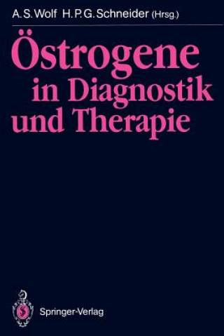 Book Ostrogene in Diagnostik und Therapie H. P. G. Schneider