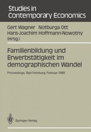 Carte Familienbildung und Erwerbstatigkeit im Demographi Hans-Joachim Hoffmann-Nowotny