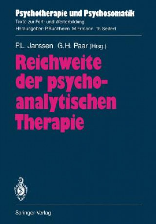 Kniha Reichweite der Psychoanalytischen Therapie Paul L. Janssen