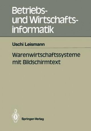 Kniha Warenwirtschaftssysteme mit Bildschirmtext Uschi Leismann