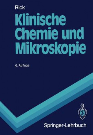 Könyv Klinische Chemie Und Mikroskopie Wirnt Rick