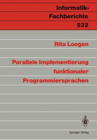 Könyv Parallele Implementierung Funktionaler Programmiersprachen Rita Loogen
