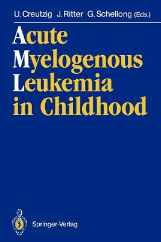 Książka Acute Myelogenous Leukemia in Childhood Ursula Creutzig