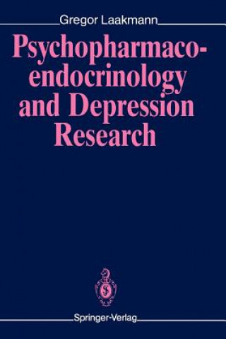 Książka Psychopharmacoendocrinology and Depression Research Gregor Laakmann
