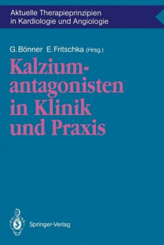 Book Kalziumantagonisten in Klinik und Praxis G. Bönner