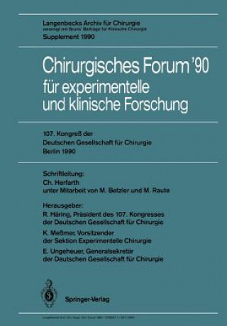 Kniha 107. Kongress Der Deutschen Gesellschaft Fur Chirurgie Berlin, 17.-21. April 1990 Rudolf Häring