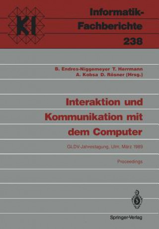 Könyv Interaktion und Kommunikation mit dem Computer Brigitte Endres-Niggemeyer
