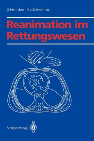 Książka Reanimation im Rettungswesen H. J. Böhm