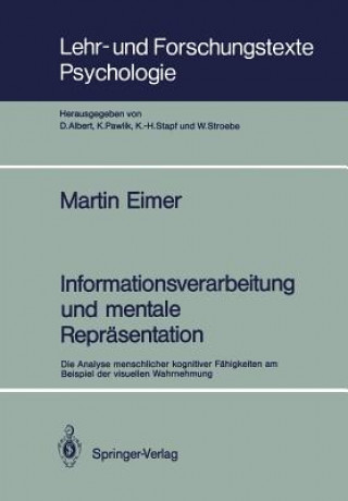 Knjiga Informationsverarbeitung Und Mentale Reprasentation Martin Eimer