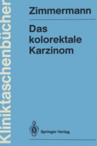 Książka Kolorektale Karzinom Heinz Zimmermann