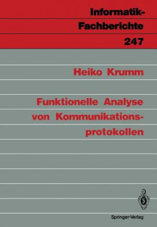 Könyv Funktionelle Analyse von Kommunikationsprotokollen Heiko Krumm