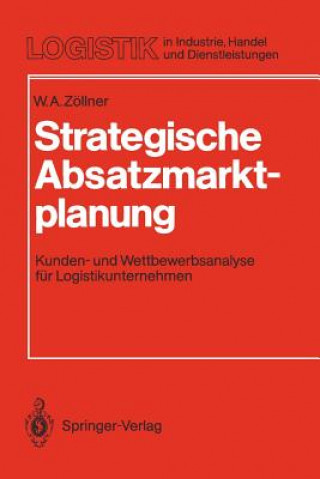 Książka Strategische Absatzmarktplanung Werner A. Zöllner