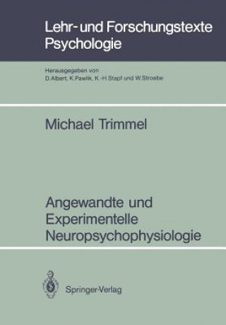 Kniha Angewandte und Experimentelle Neuropsychophysiologie Michael Trimmel