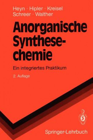 Knjiga Anorganische Synthesechemie Bodo Heyn