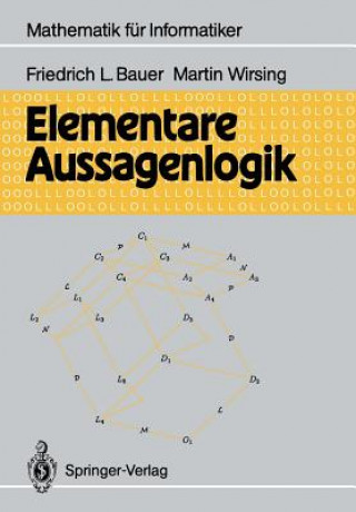 Książka Elementare Aussagenlogik Friedrich L. Bauer