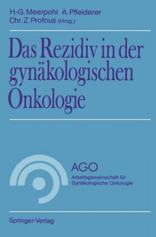 Buch Rezidiv in der Gynakologischen Onkologie Hans-Gerd Meerpohl