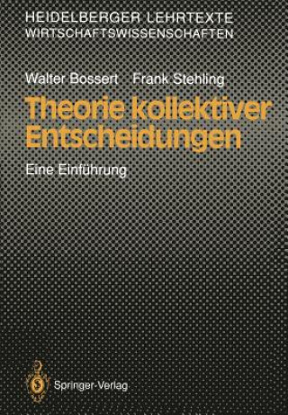 Buch Theorie Kollektiver Entscheidungen Walter Bossert