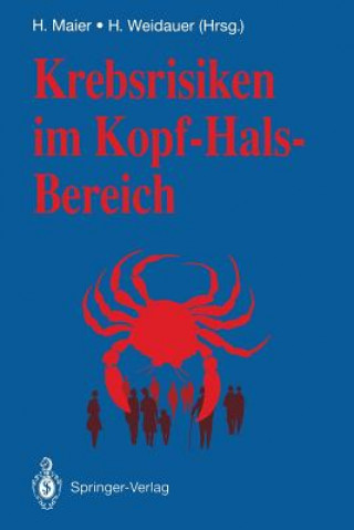 Könyv Krebsrisiken Im Kopf-Hals-Bereich Heinz Maier
