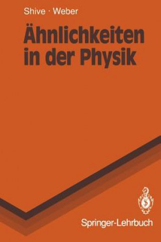 Kniha Ahnlichkeiten in der Physik John N. Shive