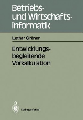 Kniha Entwicklungsbegleitende Vorkalkulation Lothar Gröner