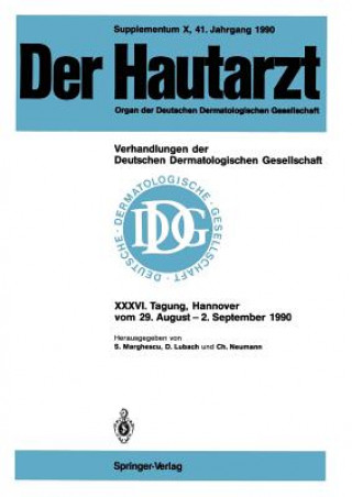 Kniha Supplementum X, 41. Jahrgang 1990 Verhandlungen der Deutschen Dermatologischen Gesellschaft Dietrich Lubach