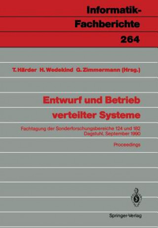 Kniha Entwurf und Betrieb Verteilter Systeme Theo Härder