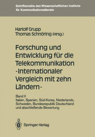 Carte Forschung und Entwicklung Fur Die Telekommunikation - Internationaler Vergleich Mit Zehn Landern - Hariolf Grupp