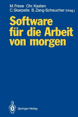 Könyv Software für die Arbeit von morgen Michael Frese