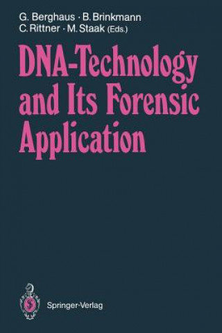 Carte DNA - Technology and Its Forensic Application G. Berghaus