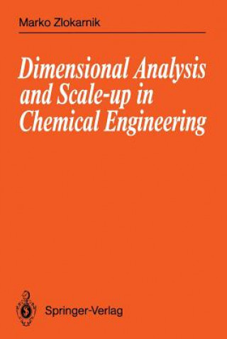 Carte Dimensional Analysis and Scale-up in Chemical Engineering Marko Zlokarnik