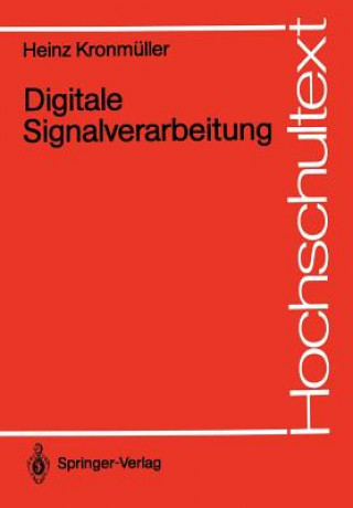 Kniha Digitale Signalverarbeitung Heinz Kronmüller