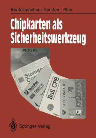 Livre Chipkarten Als Sicherheitswerkzeug Albrecht Beutelspacher