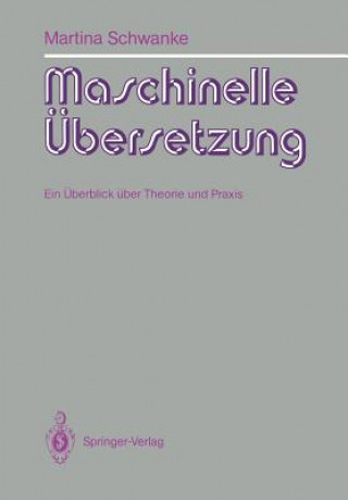 Kniha Maschinelle Ubersetzung Martina Schwanke