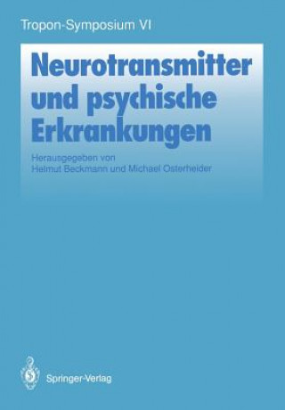 Buch Neurotransmitter und Psychische Erkrankungen Helmut Beckmann