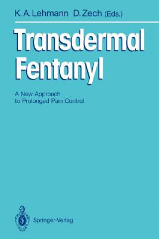 Buch Transdermal Fentanyl Klaus A. Lehmann