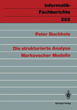 Book Die Strukturierte Analyse Markovscher Modelle Peter Buchholz