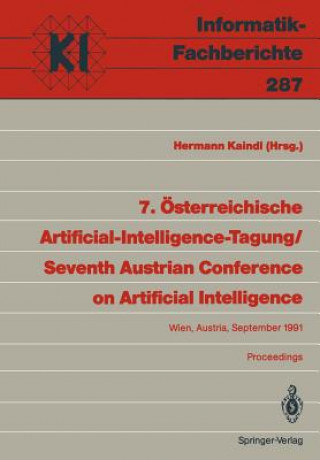 Livre 7. Osterreichische Artificial-Intelligence-Tagung / Seventh Austrian Conference on Artificial Intelligence Hermann Kaindl