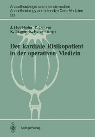 Könyv Kardiale Risikopatient in der Operativen Medizin Peter Conzen