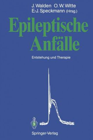 Knjiga Epileptische Anfalle E. -J. Speckmann