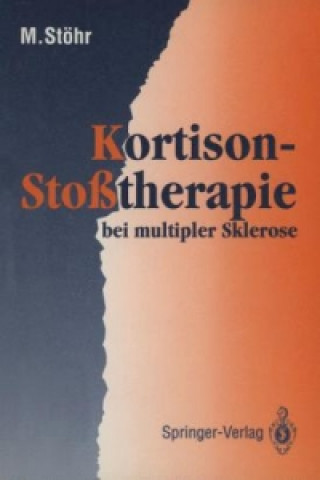 Kniha Kortison-Stotherapie bei multipler Sklerose Manfred Stöhr