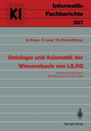 Kniha Ontologie Und Axiomatik Der Wissensbasis Von LILOG Gudrun Klose