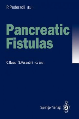 Kniha Pancreatic Fistulas Paolo Pederzoli