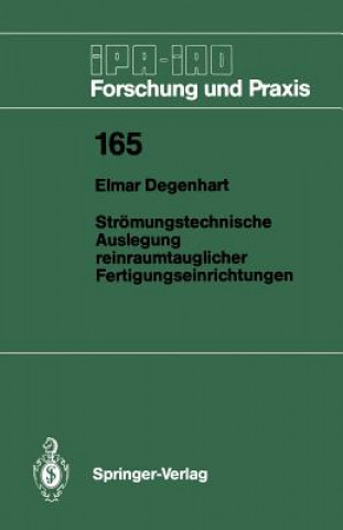 Buch Stromungstechnische Auslegung Reinraumtauglicher Fertigungseinrichtungen Elmar Degenhart