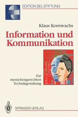 Książka Information Und Kommunikation Klaus Kornwachs