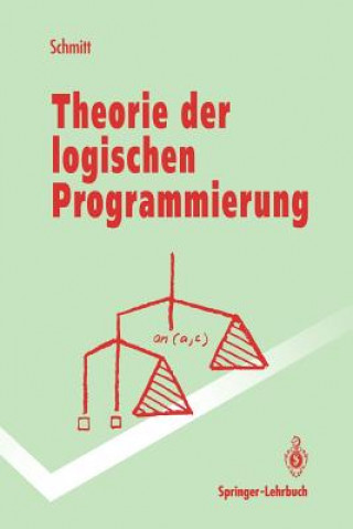 Knjiga Theorie der logischen Programmierung Peter H. Schmitt