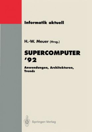 Книга Supercomputer '92 Hans-Werner Meuer