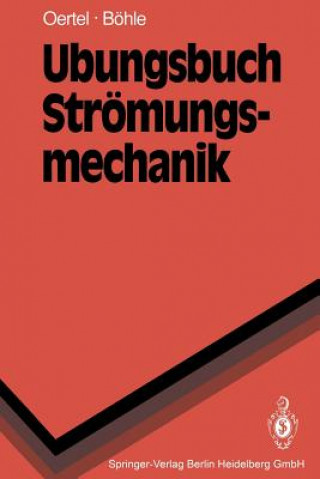 Книга Übungsbuch Strömungsmechanik Herbert Oertel