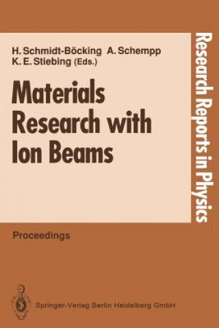 Livre Materials Research with Ion Beams Alwin Schempp