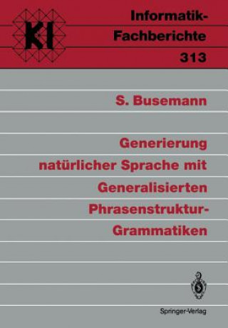 Carte Generierung Naturlicher Sprache Mit Generalisierten Phrasenstruktur-Grammatiken Stephan Busemann